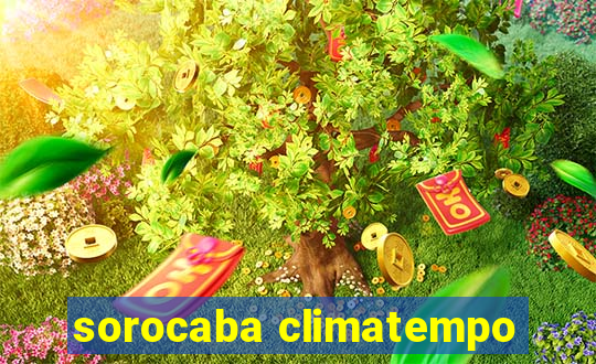 sorocaba climatempo